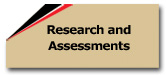 research and assessments